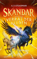 Skandar (3) und der Verrat der Helden