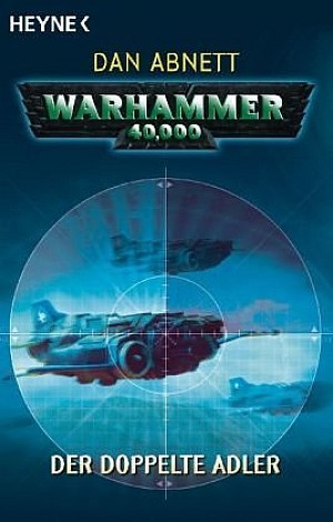 Warhammer 40.000: Der doppelte Adler