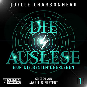 Die Auslese (1) - Nur die Besten überleben (Hörbuch)