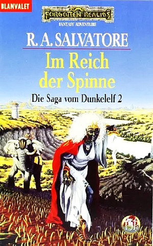 Vergessene Welten - Legende von Drizzt 02: Im Reich der Spinne - Die Saga vom Dunkelelf 2