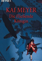 Die fließende Königin