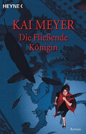 Die fließende Königin