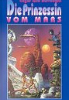 Die Prinzessin vom Mars