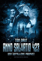 Anno Salvatio 423: Der gefallene Prophet