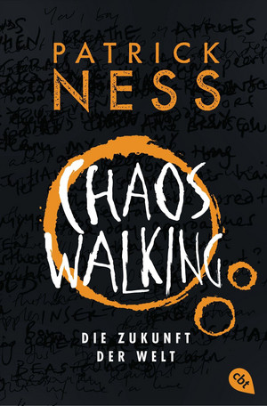 Chaos Walking (3) - Die Zukunft der Welt