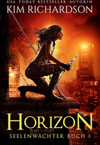 Horizon (Seelenwächter - Buch 3)