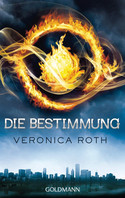 Die Bestimmung (1)