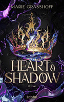 Heart & Shadow (Die Chaos-Chroniken 1)