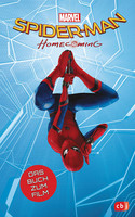 Spider-Man - Homecoming (Das Buch zum Film)