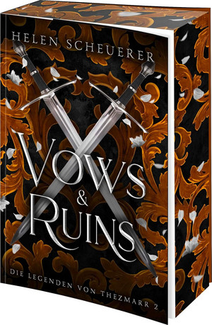 Vows & Ruins - Die Legenden von Thezmarr 2