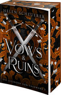 Vows & Ruins - Die Legenden von Thezmarr 2