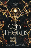 City of Thorns (Die Königin der Dämonen - Buch Eins)