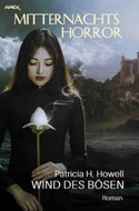 Mitternachts-Horror: Wind des Bösen