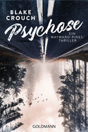 Psychose: Ein Wayward-Pines-Thriller 1