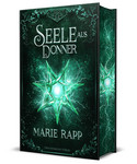 Seele aus Donner (Seelen-Saga 4 - Schmuckausgabe)