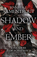 Shadow and Ember - Eine Liebe im Schatten 1