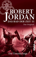 Das Rad der Zeit 11: Die Traumklinge