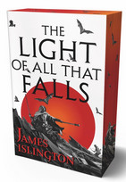 The Light of All That Falls (Die Licanius-Saga 3)