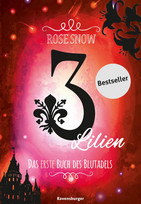 3 Lilien - Das erste Buch des Blutadels