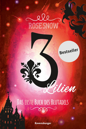 3 Lilien - Das erste Buch des Blutadels