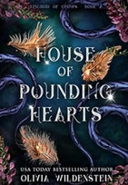 House of Pounding Hearts (Kingdom of Crows 2)