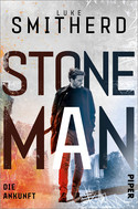 Stone Man - Die Ankunft (Stone Man 1)