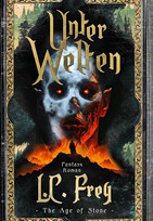 Unter Welten (The Age of Stone 3)