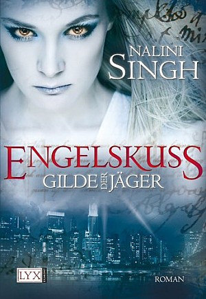 Engelskuss - Gilde der Jäger 1