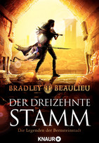 Der Dreizehnte Stamm: Die Legenden der Bernsteinstadt (Zeitalter der Zwölf Könige 3)