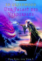 Der Palast des Verderbens