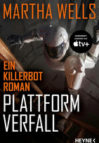 Plattformverfall (Killerbot-Reihe 5)