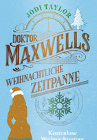 Doktor Maxwells weihnachtliche Zeitpanne