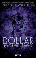 Dollar - Buch Drei: Hundreds