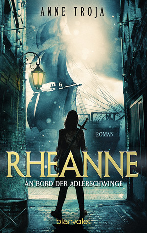 Rheanne - An Bord der Adlerschwinge: Ein Fall für Ritterin Rheanne 1