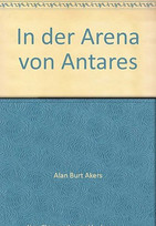 In der Arena von Antares