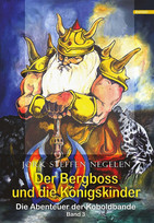 Die Abenteuer der Koboldbande - Band 3: Der Bergboss und die Königskinder