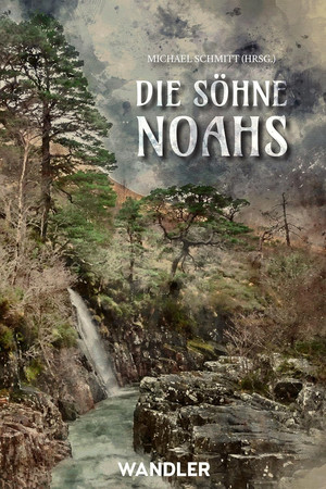 Die Söhne Noahs