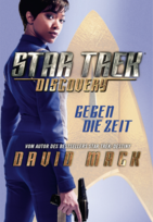 Star Trek: Discovery 1 - Gegen die Zeit