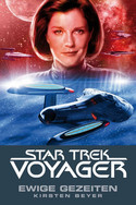 Star Trek: Voyager 8 - Ewige Gezeiten