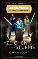 Star Wars: Die Hohe Republik (Phase 1 - Band 2) - Im Zeichen des Sturms
