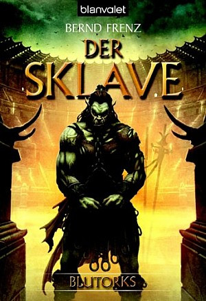 Der Sklave