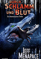 Durch Schlamm und Blut