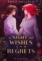 A Night of Wishes and Regrets
