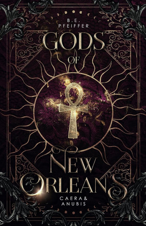 Gods of New Orleans - 2. Caera & Anubis (Vampires of New Orleans 5)