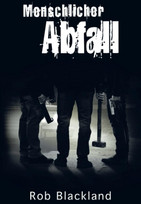 Menschlicher Abfall
