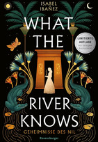 What the River Knows - Geheimnisse des Nil 1