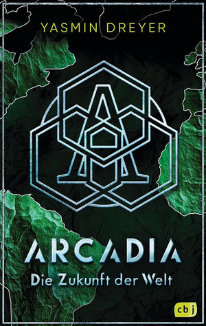 Arcadia (2) - Die Zukunft der Welt