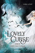 Lovely Curse (1): Erbin der Finsternis