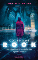 Codename Rook - Die übernatürlichen Fälle der Agentin Thomas (1)