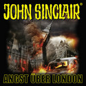 John Sinclair - Sonderedition 3: Angst über London